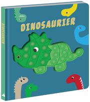 Mein Pop-it-Buch. Dinosaurier Shelley Cox 9783863188887