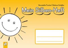 Mein Silben-Heft Frechen, Bernadette/Schößler, Stefanie 9783834607720