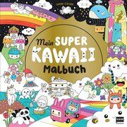 Mein super Kawaii - Malbuch Mayumi Jezewski 9783741526978