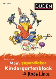 Mein superdicker Kindergartenblock mit Rabe Linus Raab, Dorothee 9783411720064