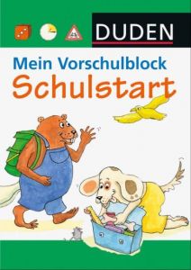 Mein Vorschulblock - Schulstart Gabie Hilgert/Stefanie Scharnberg/Karoline Kehr 9783737330138