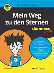 Mein Weg zu den Sternen für Dummies Junior Schenk, Marcus 9783527719082