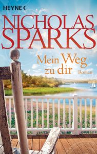 Mein Weg zu dir Sparks, Nicholas 9783453408647