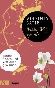 Mein Weg zu dir Satir, Virginia 9783466347346