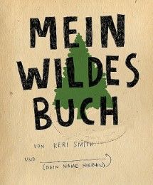 Mein wildes Buch Smith, Keri 9783888978296