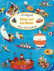 Mein Wimmelbuch: Komm mit ans Wasser Mitgutsch, Ali 9783473417896