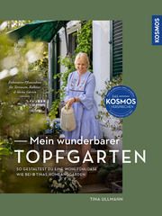 Mein wunderbarer Topfgarten Ullmann, Tina 9783440177877