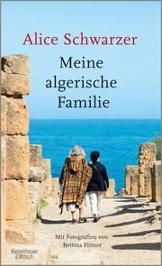 Meine algerische Familie Schwarzer, Alice 9783462051209