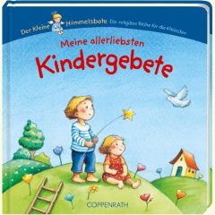 Meine allerliebsten Kindergebete Maria Wissmann 9783815793619