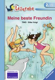 Meine beste Freundin - Leserabe 2. Klasse - Erstlesebuch ab 7 Jahren Tino 9783473380732