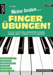 Meine besten Fingerübungen! Rupp, Jens 9783866421387