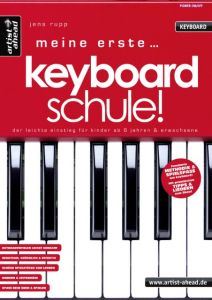 Meine erste Keyboardschule! Rupp, Jens 9783866421165