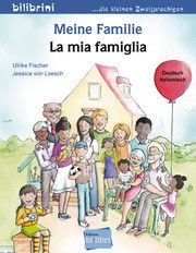 Meine Familie/La mia famiglia Fischer, Ulrike 9783199695981