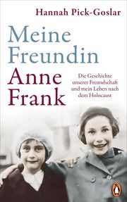 Meine Freundin Anne Frank Pick-Goslar, Hannah 9783328603009