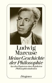 Meine Geschichte der Philosophie Marcuse, Ludwig 9783257203011