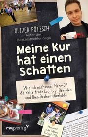 Meine Kur hat einen Schatten Pötzsch, Oliver 9783868826630