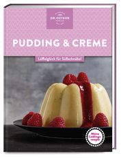 Meine Lieblingsrezepte: Pudding & Creme  9783767018877