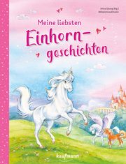 Meine liebsten Einhorngeschichten Anna Georg 9783780664204