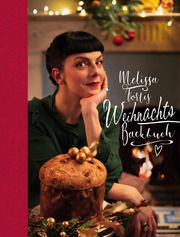 Melissa Fortis Weihnachts-Backbuch Forti, Melissa 9783791386362