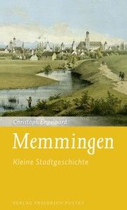 Memmingen Engelhard, Christoph 9783791732756