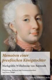 Memoiren einer preußischen Königstochter Günter Berger 9783428189984