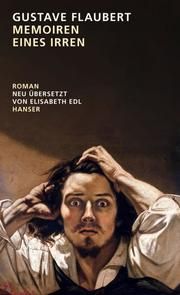 Memoiren eines Irren Flaubert, Gustave 9783446268456