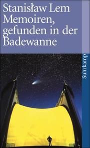 Memoiren, gefunden in der Badewanne Lem, Stanislaw 9783518370087