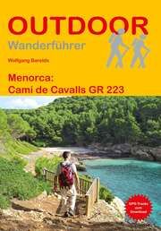 Menorca: Camí de Cavalls GR 223 Barelds, Wolfgang 9783866867543