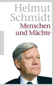 Menschen und Mächte Schmidt, Helmut 9783570551578