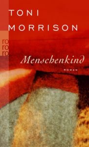 Menschenkind Morrison, Toni 9783499244209