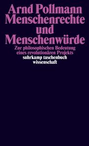 Menschenrechte und Menschenwürde Pollmann, Arnd 9783518299708