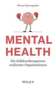 Mental Health Katzengruber, Werner 9783527511716