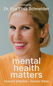 Mental Health matters Schneider, Eva Elisa 9783689510039