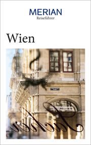 MERIAN Reiseführer Wien Arneitz, Anita/Hutter, Barbara/Eder, Christian 9783834231062