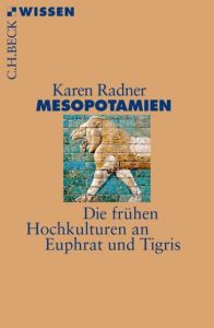 Mesopotamien Radner, Karen 9783406714061