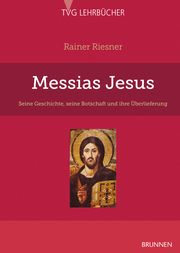 Messias Jesus Riesner, Rainer 9783765595820