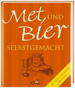 Met und Bier selbstgemacht Simon, Katharina 9783939722083