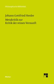 Metakritik zur Kritik der reinen Vernunft Herder, Johann Gottfried 9783787342358