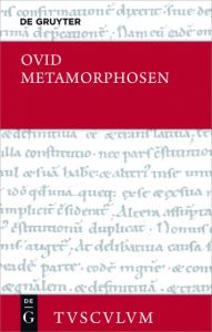 Metamorphosen Ovid 9783110466201