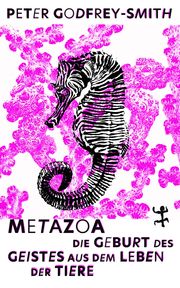 Metazoa Godfrey-Smith, Peter 9783751820165