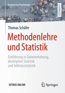 Methodenlehre und Statistik Schäfer, Thomas 9783658119355