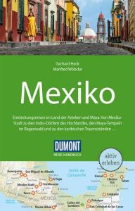 Mexiko Heck, Gerhard/Wöbcke, Manfred 9783770181407