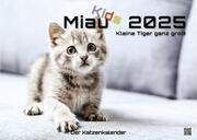 Miau Kids - kleine Tiger ganz groß - Der Katzenkalender - 2025 - Kalender DIN A3  9783986733889