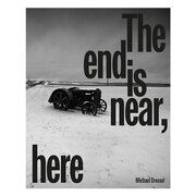 Michael Dressel - The End is Near, Here Hess, F Scott 9783960701163