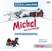 Michel aus Lönneberga. Wintergeschichten Lindgren, Astrid 9783837393880