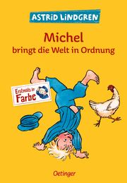 Michel bringt die Welt in Ordnung Lindgren, Astrid 9783789109959