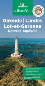 Michelin Le Guide Vert Gironde, Landes, Lot-et-Garonne  9782067253391