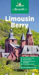 Michelin Le Guide Vert Limousin, Berry  9782067257818