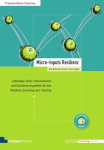 Micro-Inputs Resilienz Amann, Ella Gabriele/Egger, Anna 9783958910348