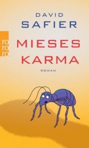 Mieses Karma Safier, David 9783499244551